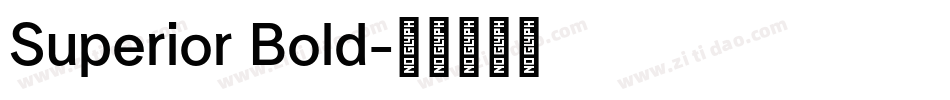 Superior Bold字体转换